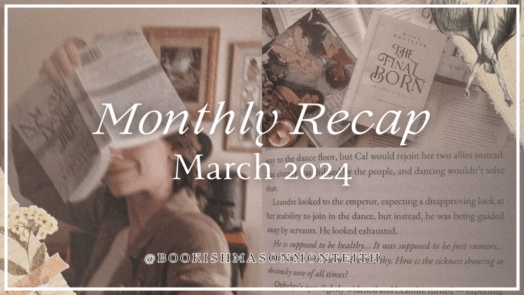 Monthly Recap: March&nbsp;2024