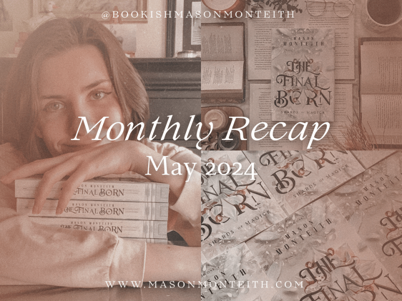 Monthly Recap: May&nbsp;2024